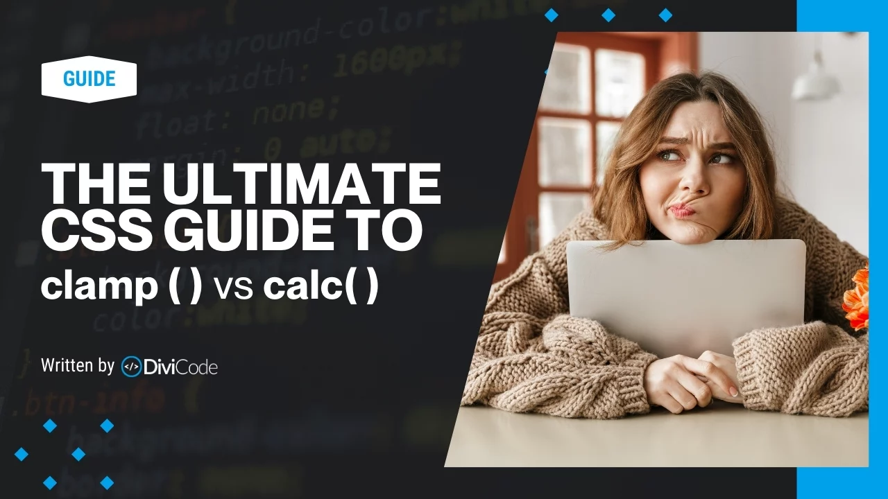 The Ultimate clamp() vs calc() Guide for CSS and When To Use Which